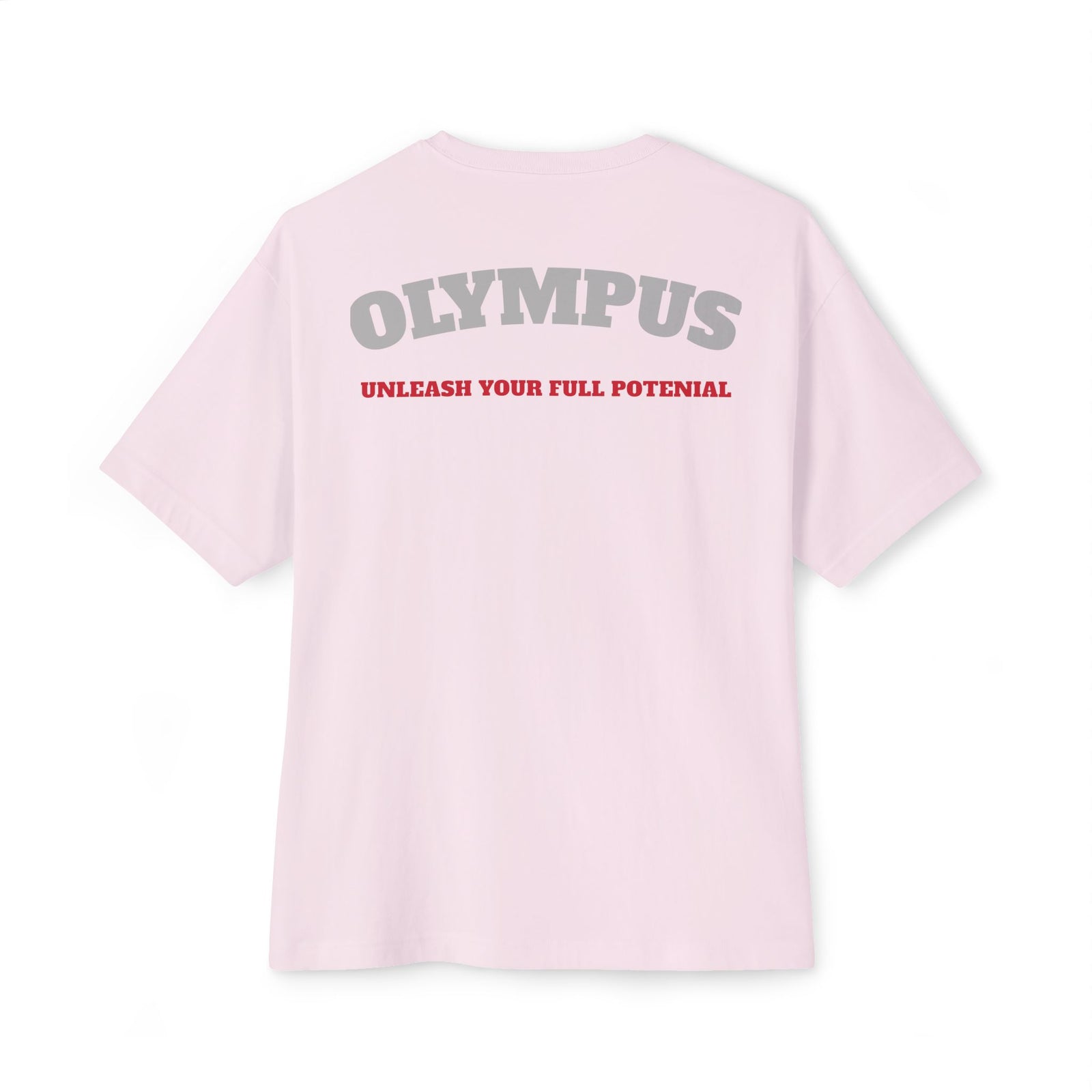 Pink t-shirt with 'OLYMPUS' and 'UNLEASH YOUR FULL POTENTIAL' text on a white background